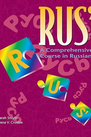 RUS': A Comprehensive Course in Russian