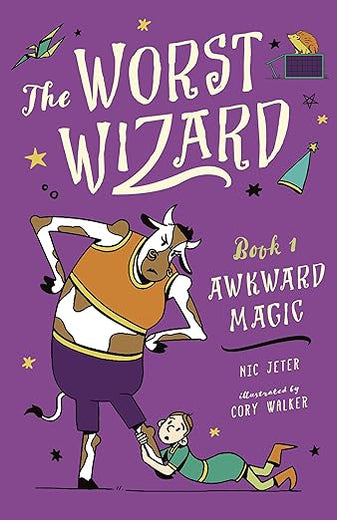 The Worst Wizard: Awkward Magic: The Worst Wizard 1