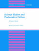 Science Fiction and Postmodern Fiction: A Genre Study (American University Studies)