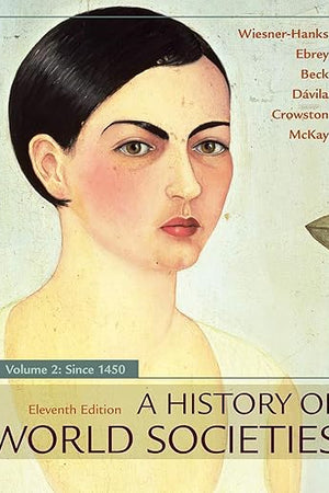 A History of World Societies, Volume 2