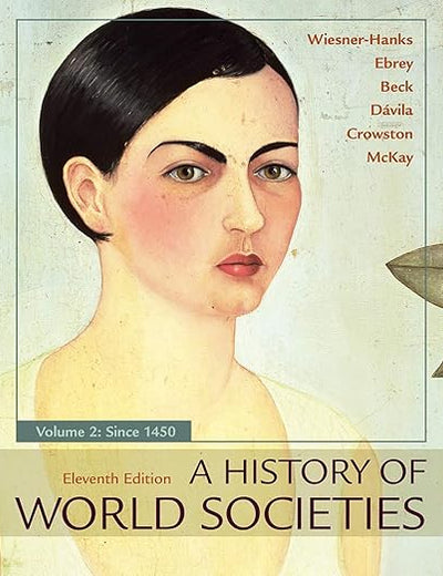 A History of World Societies, Volume 2