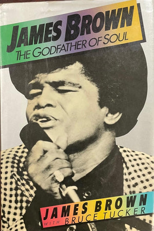 James Brown: The Godfather of Soul