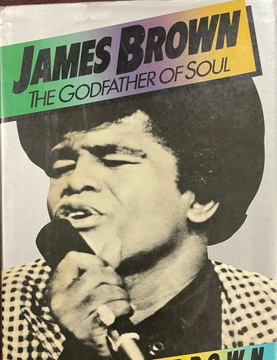 James Brown: The Godfather of Soul