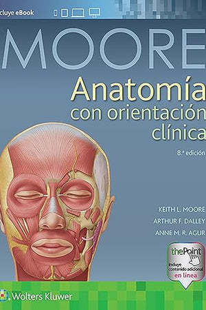 Anatomía con orientación clínica (Spanish Edition)
