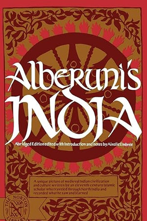 Alberuni's India (Norton Library (Paperback))