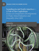 Scandinavia and South America—A Tale of Two Capitalisms: Essays on Comparative Developments in Trade, Industrialisation and Inequality since 1850 (Palgrave Studies in Economic History)