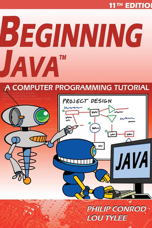 Beginning Java: A JDK 11 Programming Tutorial