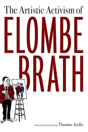 The Artistic Activism of Elombe Brath