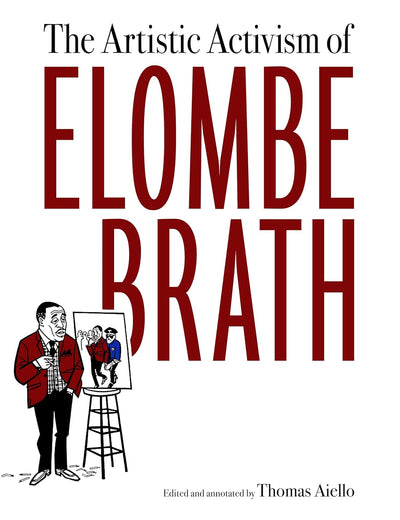 The Artistic Activism of Elombe Brath
