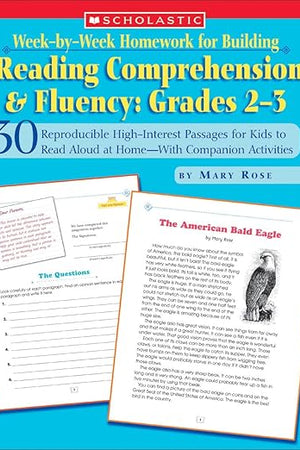 Week-by-Week Homework for Building Reading Comprehension & Fluency: Grades 2–3: 30 Reproducible High-Interest Passages for Kids to Read Aloud at Home―With Companion Activities