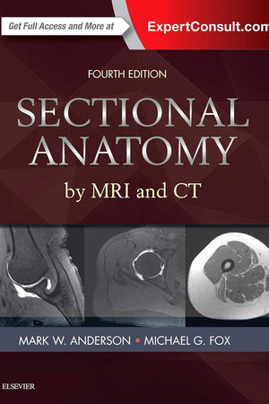Sectional Anatomy by MRI and CT