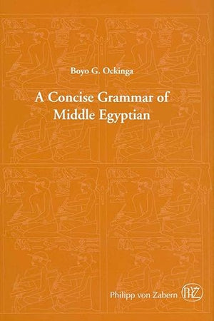 Concise Grammar of Middle Egyptian