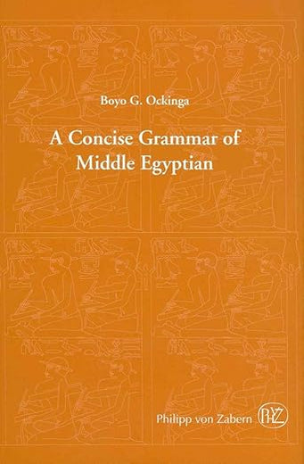 Concise Grammar of Middle Egyptian