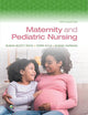 Maternity and Pediatric Nursing