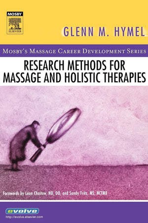 Research Methods for Massage and Holistic Therapies