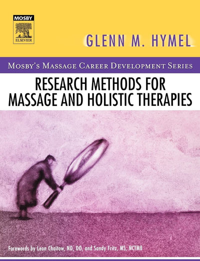 Research Methods for Massage and Holistic Therapies
