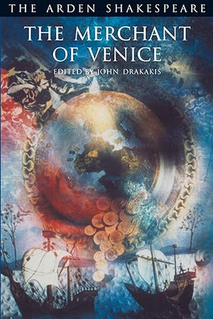 The Merchant Of Venice: Third Series (The Arden Shakespeare Third Series, 16)
