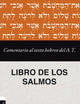Comentario al texto hebreo del Antiguo Testamento - Salmos (Spanish Edition)