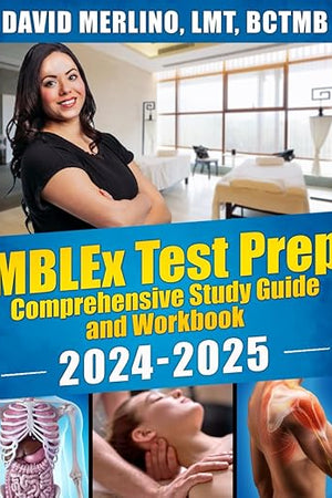 MBLEx Test Prep - Comprehensive Study Guide and Workbook 2024-2025