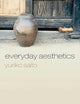 Everyday Aesthetics