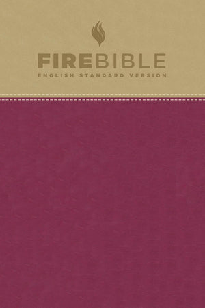 ESV Fire Bible (Flexisoft, Tan/Berry, Red Letter): English Standard Version