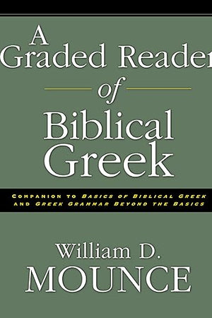 A Graded Reader of Biblical Greek
