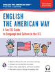 English the American Way: A Fun Guide to English Language 2nd Edition (English as a Second Language Series)