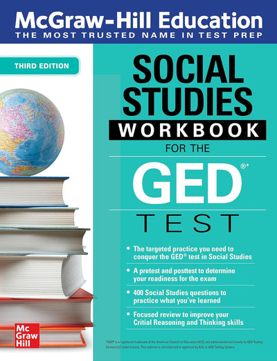 McGraw-Hill Education Social Studies Workbook for the GED Test, Third Edition