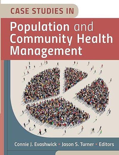 Case Studies in Population and Community Health Management (HAP/AUPHA)