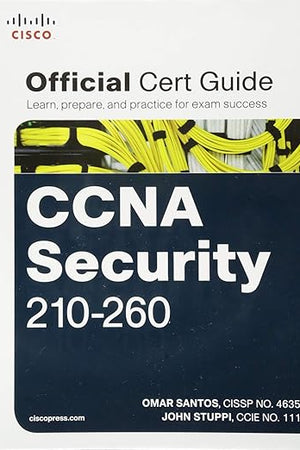 CCNA Security 210-260 Official Cert Guide