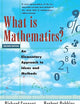 What Is Mathematics? An Elementary Approach to Ideas and Methods