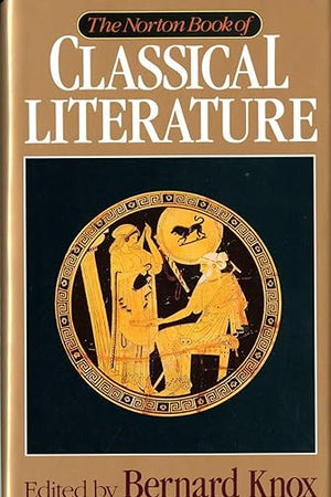 The Norton Book of Classical Literature