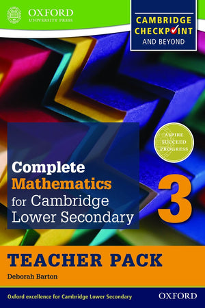Complete Mathematics for Cambridge Secondary 1 Teacher Pack 3: For Cambridge Checkpoint and beyond