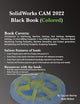 SolidWorks CAM 2022 Black Book (Colored)