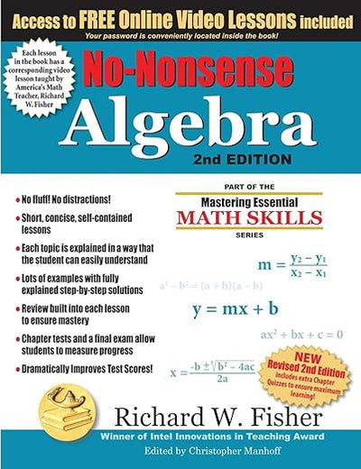 No-Nonsense Algebra, 2nd Edition: Part of the Mastering Essential Math Skills Series (Stepping Stones to Proficiency in Algebra)