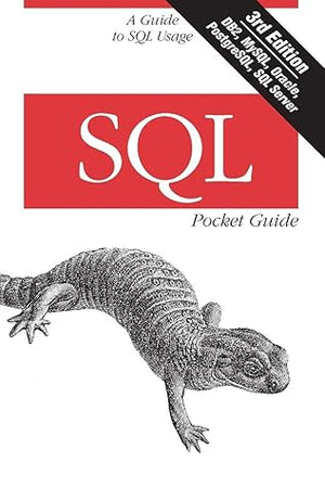 SQL Pocket Guide: A Guide to SQL Usage