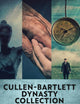 Cullen - Bartlett Dynasty Collection: The Complete Series