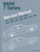 BMW 7 Series (E32) Service Manual: 1988-1994