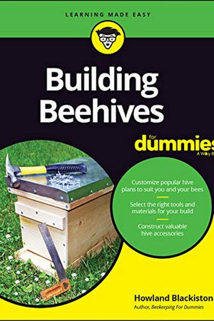 Building Beehives For Dummies