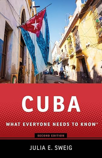 Cuba: What Everyone Needs to Know®, Second Edition