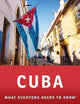 Cuba: What Everyone Needs to Know®, Second Edition