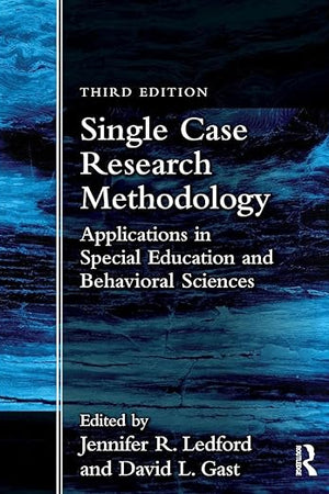 Single Case Research Methodology