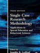 Single Case Research Methodology