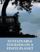 Sustainable Tourism on a Finite Planet
