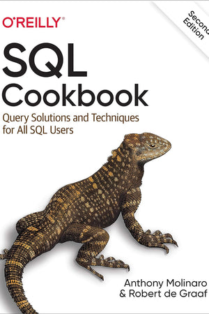 SQL Cookbook: Query Solutions and Techniques for All SQL Users