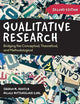 Qualitative Research: Bridging the Conceptual, Theoretical, and Methodological