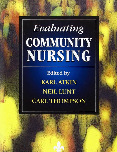 Evaluating Change in Community Nursing
