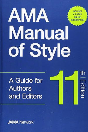 AMA Manual of Style: A Guide for Authors and Editors - Hardcover/Online Bundle Package