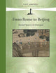 From Rome to Beijing: Sacred Spaces in Dialogue (East and West, 17)