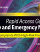 Rapid Access Guide for Triage and Emergency Nurses: Chief Complaints with High-Risk Presentations